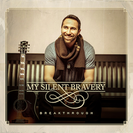 My Silent Bravery Breakthrough Album Cover