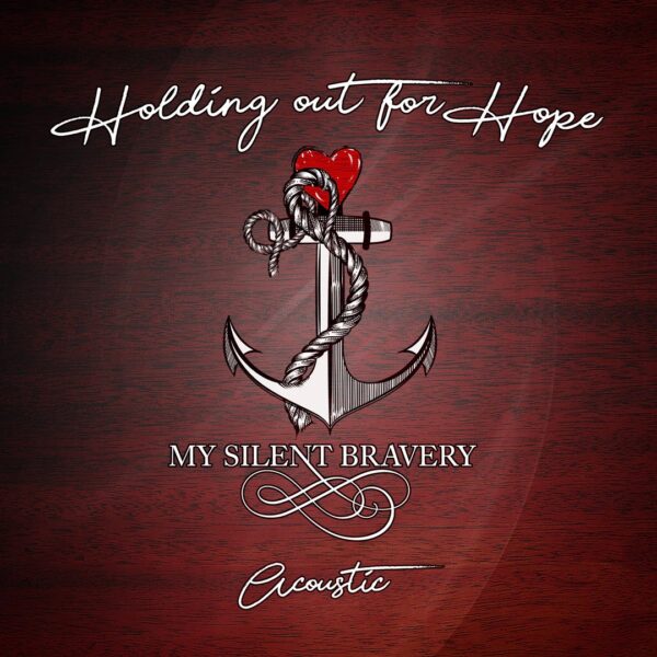 Holding Out For Hope (Acoustic) - Digital Download