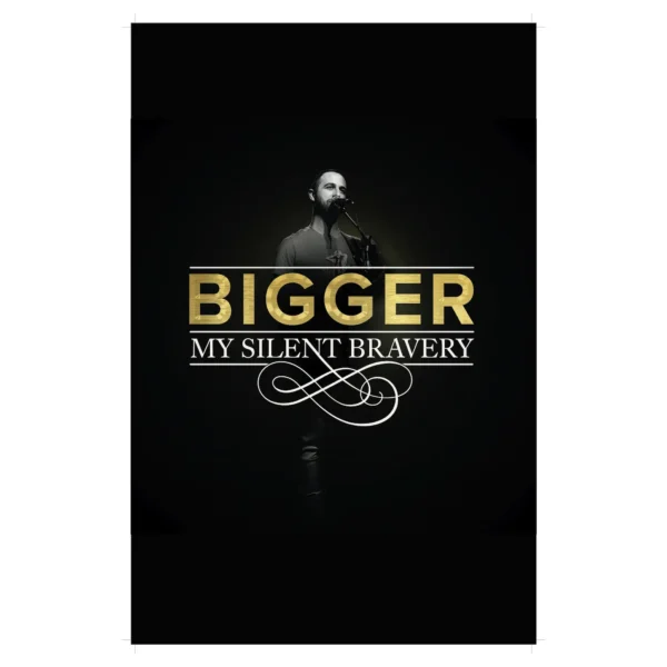 Bigger Signed Poster